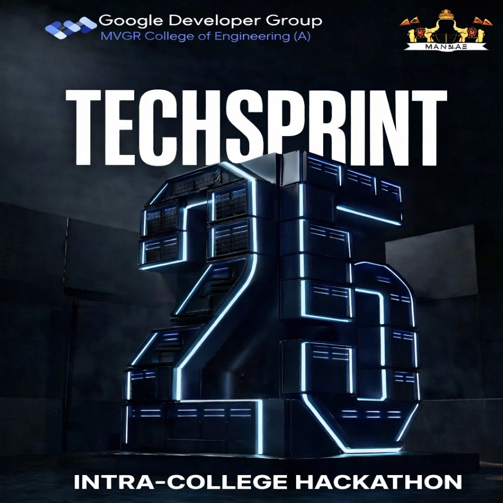 TechSprint 2025–26 Hackathon: Fostering Innovation at MVGR 